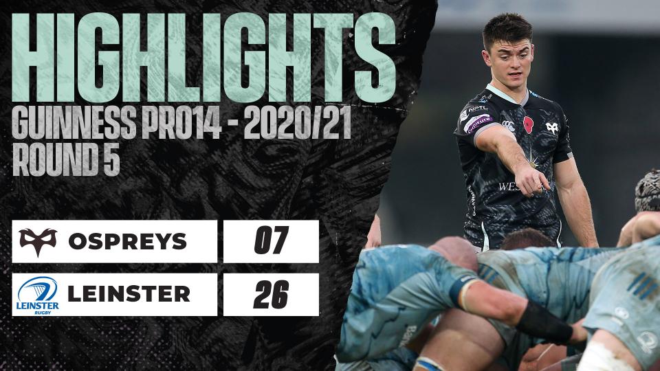 HIGHLIGHT: Ospreys 7-26 Leinster