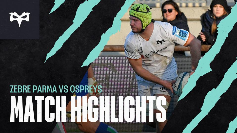 Match Highlights: Zebre Parma