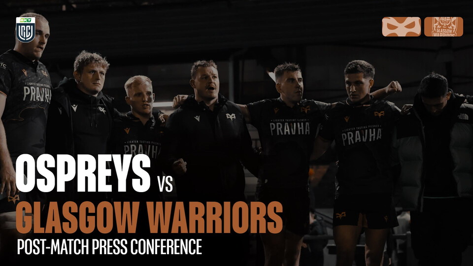 Ospreys vs Glasgow Warriors post match press conference 