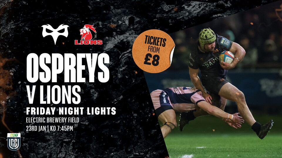 Ospreys vs Lions tickets