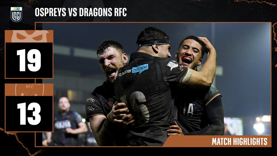 Ospreys vs Dragons highlights from the Electric Brewery Field