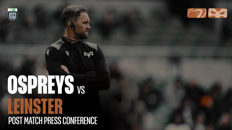 Ospreys Leinster post match press